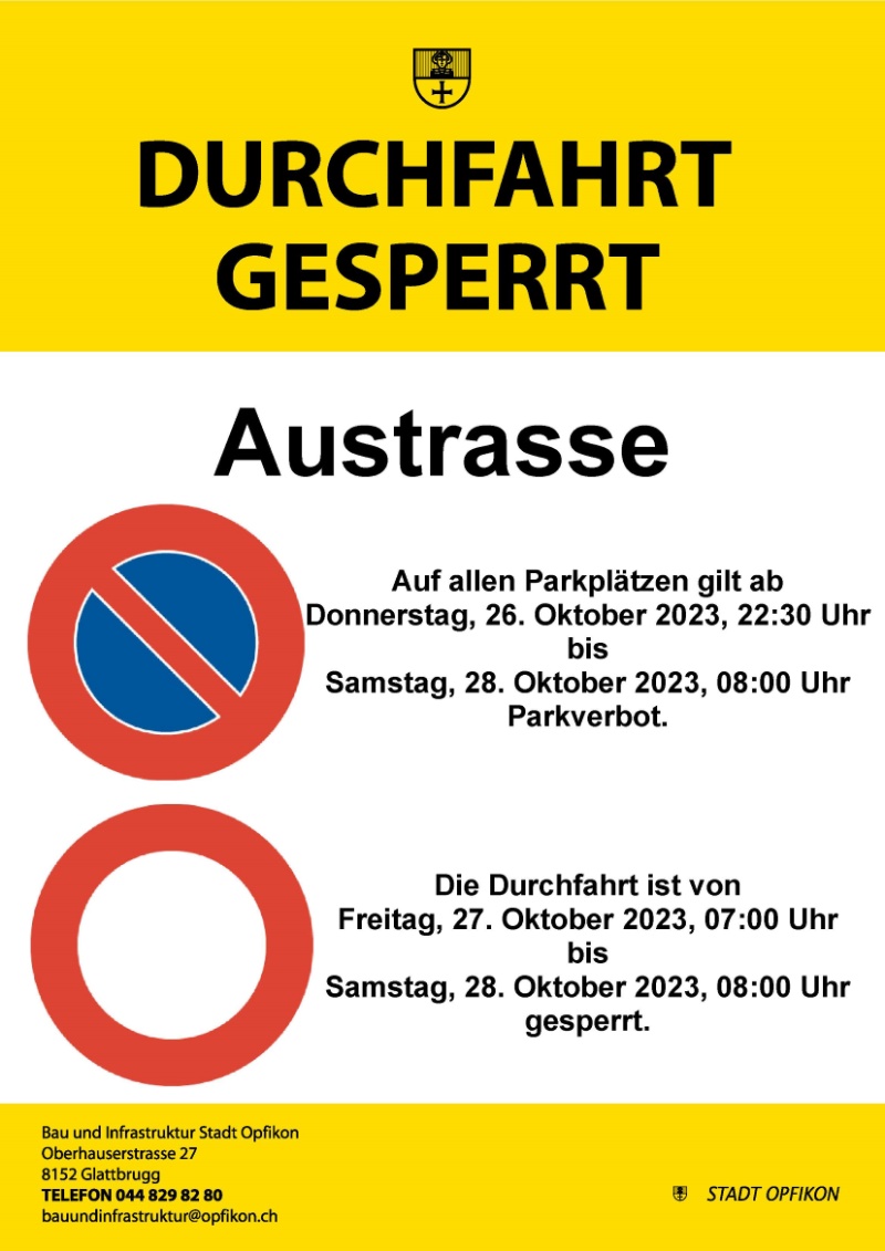 Baustellen update: Durchfahrt Austrasse gesperrt